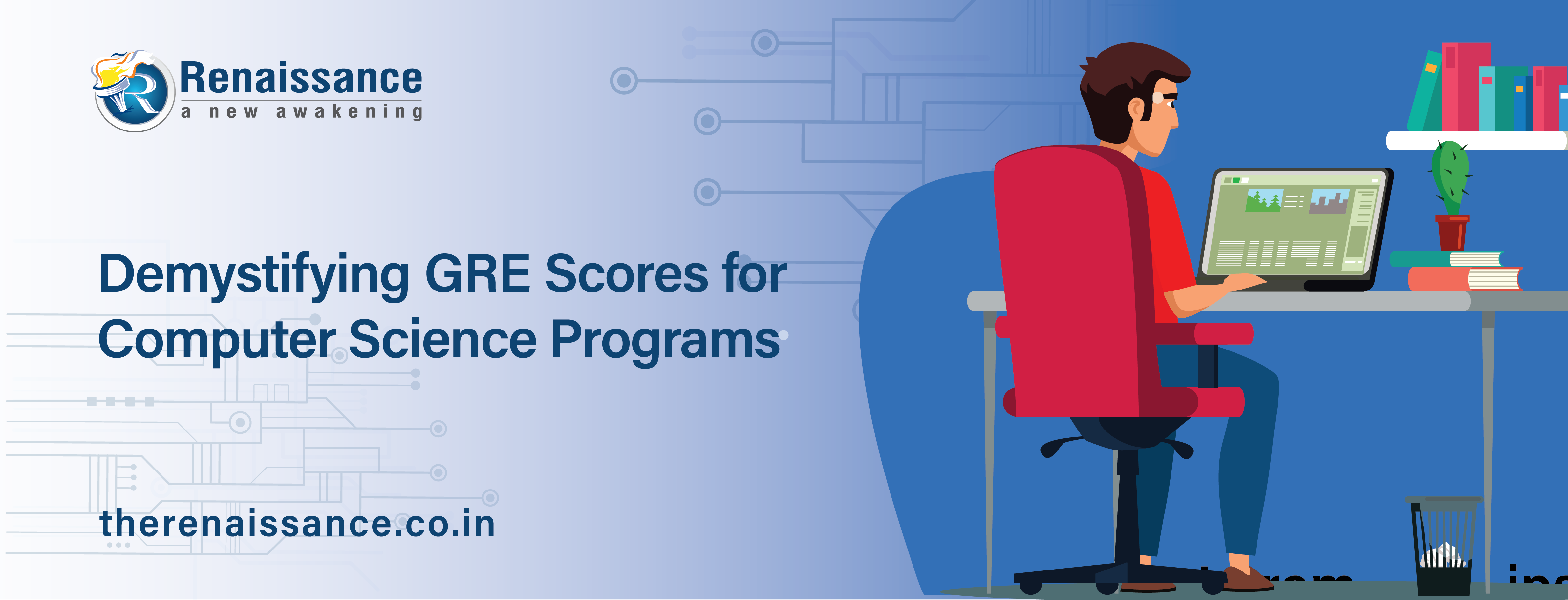 Demystifying GRE Scores For Computer Science Programs Renaissance Educare